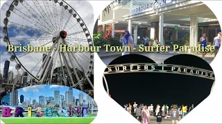 Kota Brisbane - Harbour Town - Surfer Paradise | Liburan musim panas di Queensland