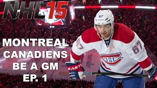 NHL 15 (PS3) - Montreal Canadiens Be A GM Mode Episode 1 - Preseason Sim