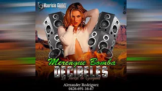 MERENGUE BOMBA · DECIBELES · DJ MAURICIO GOMEZ | 2016