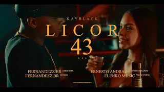 Kayblack - Licor 43 ( Prod. Wall hein e Castro )