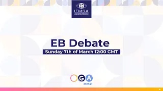 OGA March Meeting 2021 | EB Debate