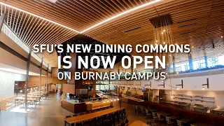 SFU opens state-of-the-art Dining Commons at the Burnaby campus