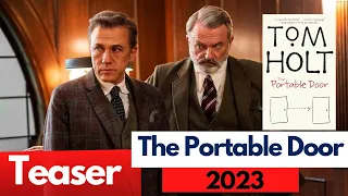 The Portable Door (2023) Christoph Waltz, Sam Neill