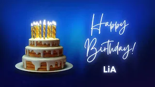 LiA Happy birthday song | Happy Birthday LiA | LiA Happy birthday to You