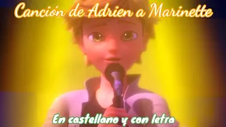 🌻 Miraculous Ladybug - Canción de Adrien a Marinette [En castellano y con letra] [España]