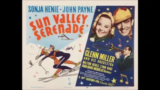 Glenn Miller - Sun Valley Serenade