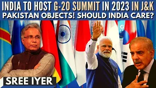 India to host G-20 summit in 2023 in Jammu & Kashmir and Pakistan, not in G-20, objects!