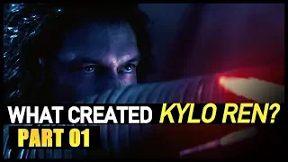 What Created KYLO REN? Star Wars Analysis (Part One)