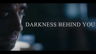 Darkness Behind You || Multifandom (Collab) (Tribute)