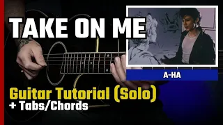 a-ha - Take On Me | Solo Tabs | Guitar Lesson/Tutorial | Acoustic Solo: 8