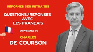 Questions et réponses aux français sur la réforme des retraites avec Charles DE COURSON - 13.02.2023