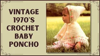 Precious 1970s Crochet Baby Poncho ( Vintage Crochet )