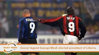 Soccer legend George Weah elected president of Liberia.