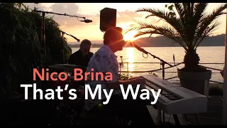 NICO BRINA - THAT'S MY WAY @ Beach House Muntelier / drums: Steve Grant, 2023 blues