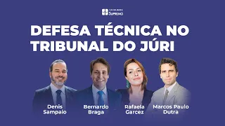 Defesa Técnica no Tribunal do Júri