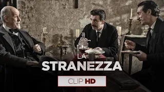 La Stranezza | Clip 03