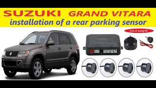 How to Install a Rear Parking Sensor / Suzuki Grand Vitara Installation of Parktronic