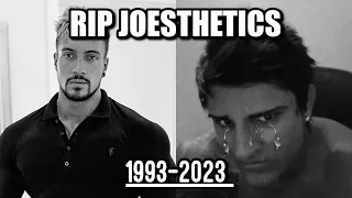 RIP Joesthetics (TRIBUTE VIDEO)