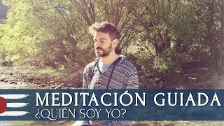 MEDITACIÓN GUIADA | ¿Quién soy yo?