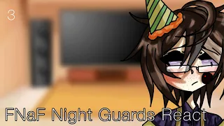 FNaF Night Guards React to Afton Family Memes || (3/3) || {Credits in Desc.} || xxpanicxx