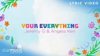 Your Everything - Jeremy G x Angela Ken (Lyrics) | From How To Move On in 30 Days OST