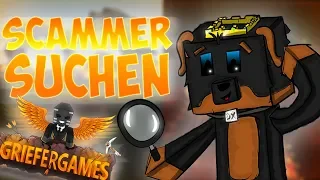 Wir scammen Spieler und suchen Scammer auf GrieferGames