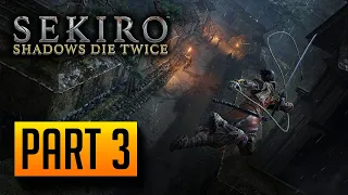 Sekiro: Shadows Die Twice - 100% Walkthrough Part 3: Hirata