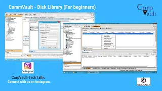 CommVault - Disk Library (For Beginners)