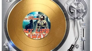 IAN COLEEN FEAT. THE SPACEGIRL - MY LIFE AWAY (EXTENDED VERSION) (℗+©2016)