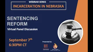 Sentencing Reform - Panel Discussion