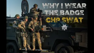 Why I Wear The Badge - Chapter 9:  SWAT