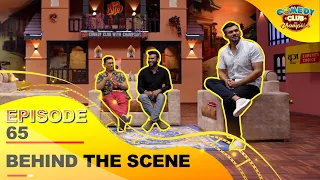 BEHIND THE SCENE_EPISODE 65 - Comedy Club with Champions II KIRAN KC II BABULGIRI II BISHAL BHANDARI