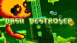 Geometry Dash 2.2 | Dash Destroyer by Pixellord