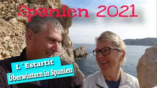 Spanien 2021😎 Teil 2 Costa Brava  L' Estartit 🌞 überwintern in Spanien