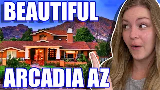 Living in AMAZING Arcadia Arizona | Moving to Arcadia Arizona | Phoenix Arizona Suburb