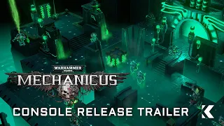 Warhammer 40,000: Mechanicus | Console Release Trailer