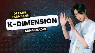 Se viene una edición más de Utopía K-pop | K-Dimension #adn40radio