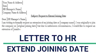 Letter to HR for extend joining date - Application for extension joining date -  Letters Writing