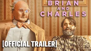 Brian and Charles - Official Trailer