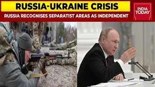 Big Escalation In Russia-Ukraine Crisis, Vladimir Putin Recognises Separatist Areas As Independent