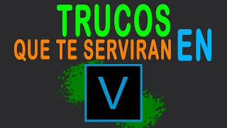 Trucos para Vegas Pro (aprende a usar vegas pro como un pro 🆗)