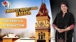 Karachi Empress Market Tour Part 01 I Tour De Empress Market Karachi #saminajalil #karachidilsay