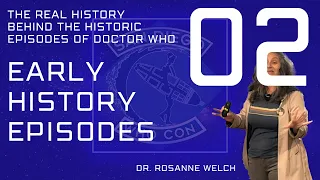 02 Early History Episodes from The Real History Behind the Historic Episodes of Doctor Who