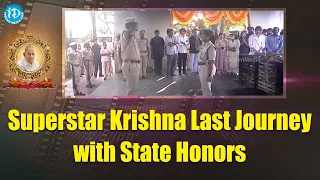 Superstar Krishna Last Journey with State Honors | Mahesh Babu | RIP Super Star Krishna| iDream News
