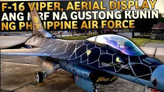 F-16 Viper, ang MRF na gustong kunin ng Philippine Air Force...