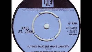 Flying Saucers Have Landed - Paul ST. John