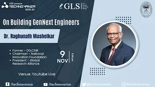 Padma Shri Dr. Raghunath Mashelkar | On Building GenNext Engineers | GLS | Technovanza VJTI