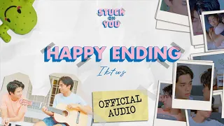 Iktus - Happy Ending (Stuck On You OST) (Official Audio)