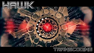 Hawk - Transcoding  [ #Electro #Freestyle #Music 2018 ]