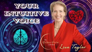 🌟 Tuning Into Your Intuitive Voice: A Practical Guide with Lisa Taylor 🌈